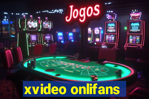 xvideo onlifans